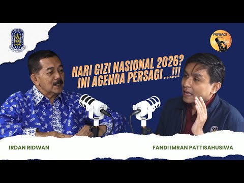 Hari Gizi Nasional 2026?? Ini Agenda PERSAGI Kabupaten Karawang!!! | PERSAGI Kabupaten Karawang PODCAST Eps. 16